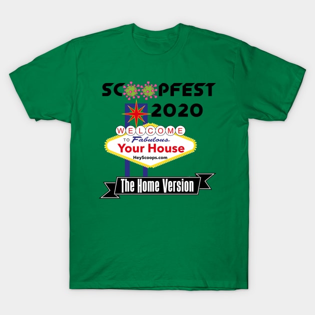 ScoopFest 2020: The Home Version! T-Shirt by Matt and Mattinglys Ice Cream Social